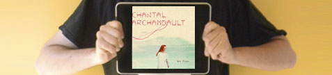 Chronique Chantal Archambault - Quai Baco