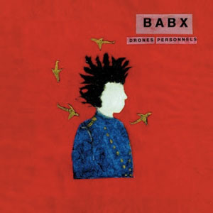 Babx "Drones Personnels" - Quai Baco