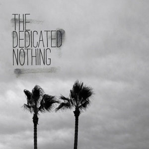 The Dedicated Nothing - Quai Baco