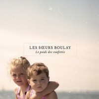 Les Soeurs Boulay - Quai Baco
