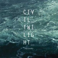 Civil Twilight Holy Weather
