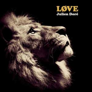 Julien Doré - "LØVE" : La chronique