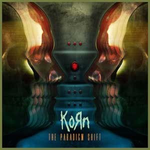 Korn – "The Paradigm Shift" : La chronique