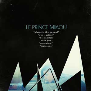 Le Prince Miiaou – "Where Is The Queen?" : La chronique
