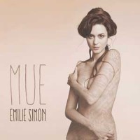 Emilie Simon – "Mue" : La chronique