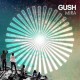 Gush – "Mira" : La chronique