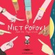 David Sire / Pierre Caillot – "Niet Popov" : La chronique