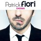 Patrick Fiori – "Choisir" : La chronique
