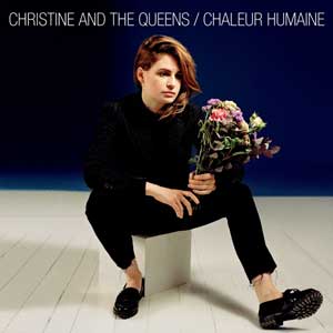 Christine and the Queens – "Chaleur Humaine" : La chronique