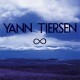 Yann Tiersen – "Infinity" : La chronique