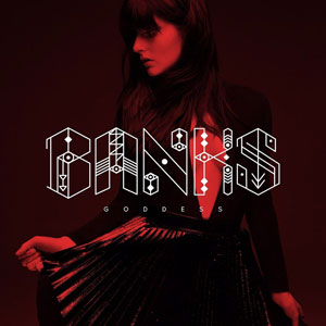 Banks – "Goddess" : La chronique