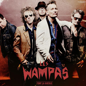 Les Wampas – "Les Wampas font la gueule" : La chronique