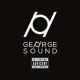 George Sound – "Pas rentable advisory" : La chronique