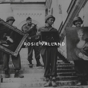 Rosie Valland - "Rosie Valland" : La chronique