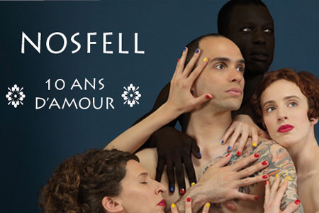 Nosfell fêtera ses 10 ans de carrière au Trianon