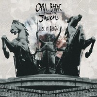 Carl Barât & The Jackals – « Let It Reign » : La chronique