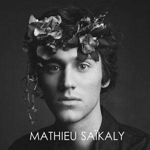 Mathieu Saïkaly - "Mathieu Saïkaly" : La chronique