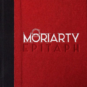 Moriarty – "Epitaph" : La chronique
