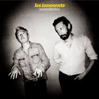 Les Innocents – "Mandarine" : La chronique