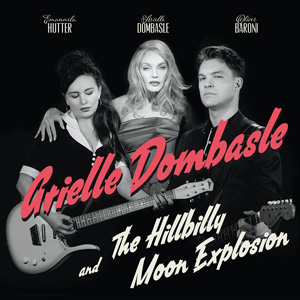 Arielle Dombasle and The Hillbilly Moon Explosion – "French Kiss" : La chronique