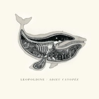 Leopoldine – "Adieu Canopée" : La chronique