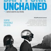 Daft Punk – « Unchained » : La chronique