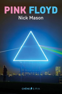 « Pink Floyd » par Nick Mason