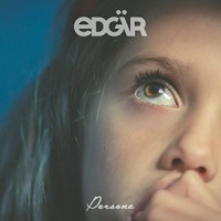 Edgär – « Persona » : La chronique