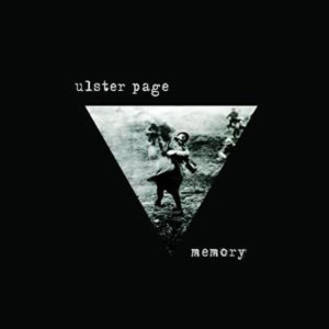 Ulster Page - « Memory » : La chronique