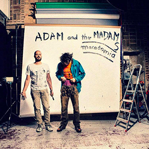 Adam and the Madams - « Macadamia » : La chronique