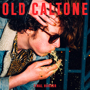Old Caltone - « Final Horror » : La chronique