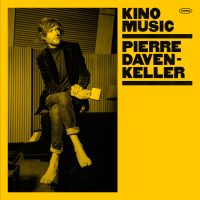 Pierre Daven-Keller - "Kino Music" : La chronique