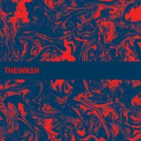 The Wash - "Just Enough Pleasure To Remember" : La chronique