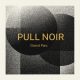 Grand Parc - "Pull Noir" : La chronique